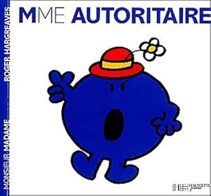 Seller image for Mme Autoritaire - Roger Hargreaves for sale by Book Hmisphres