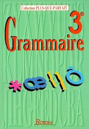 Grammaire 3e - Descoubes