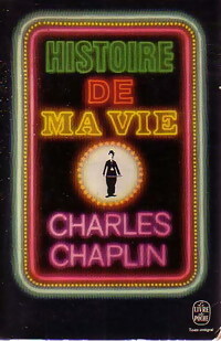 Ma vie - Charlie Chaplin