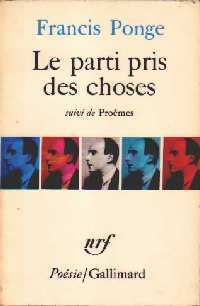 Seller image for Le parti pris des choses / 12 petits ?crits / Pro?mes - Francis Ponge for sale by Book Hmisphres