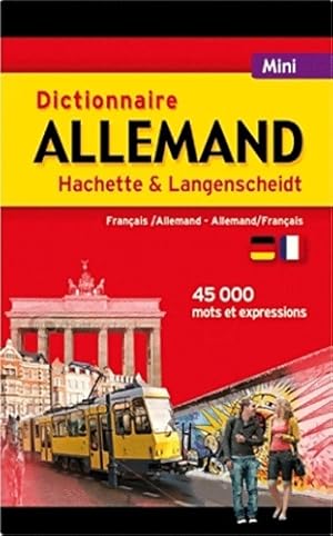 Dictionnaire Allemand Hachette & Langenscheidt : Fran ais-allemand allemand-fran ais - Wolfgang L...