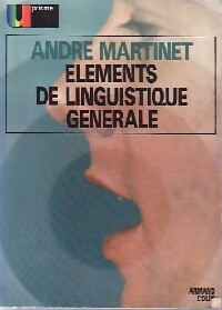 Seller image for El?ments de linguistique g?n?rale - Andr? Martinet for sale by Book Hmisphres