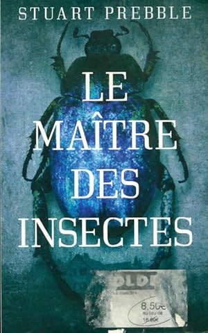 Immagine del venditore per Le ma?tre des insectes - Stuart Prebble venduto da Book Hmisphres