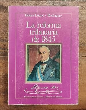 Seller image for LA REFORMA TRIBUTARIA DE 1845 for sale by Librera Llera Pacios