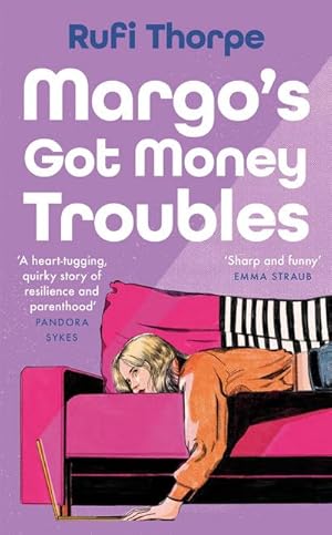 Seller image for Margo's Got Money Troubles for sale by AHA-BUCH GmbH