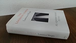 Seller image for The Looming Tower: Al Qaedas Road to 9/11 for sale by BoundlessBookstore