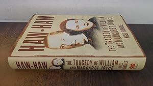 Imagen del vendedor de Haw-Haw: The Tragedy of William and Margaret Joyce a la venta por BoundlessBookstore