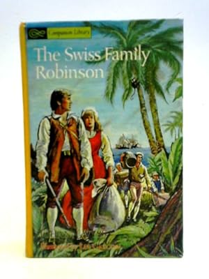 Image du vendeur pour The Swiss Family Robinson. Robinson Crusoe. mis en vente par World of Rare Books