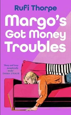 Seller image for Margo's Got Money Troubles for sale by BuchWeltWeit Ludwig Meier e.K.