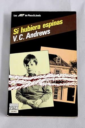 Seller image for Si hubiera espinas for sale by Alcan Libros