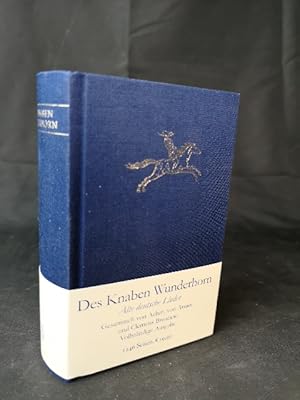 Bild des Verkufers fr Des Knaben Wunderhorn Alte deutsche Lieder, gesammelt von Achim von Arnim und Clemens Brentano zum Verkauf von ANTIQUARIAT Franke BRUDDENBOOKS