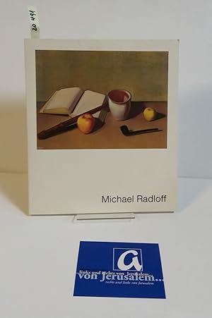 Bild des Verkufers fr Michael Radloff - Bilder und Zeichnungen. Ausstellungskatalog. zum Verkauf von AphorismA gGmbH
