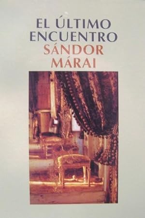 Seller image for EL LTIMO ENCUENTRO for sale by Librovicios