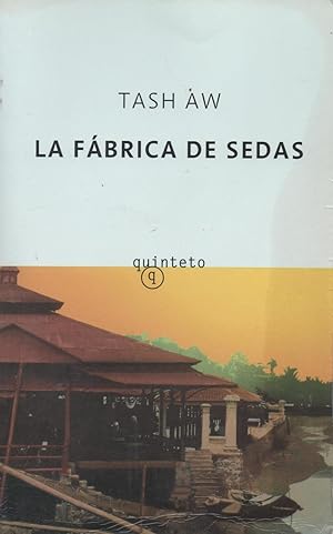 Seller image for LA FBRICA DE SEDAS for sale by Librovicios