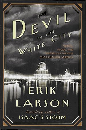 Imagen del vendedor de The Devil in the White City a la venta por Volunteer Paperbacks