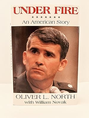 Seller image for Under Fire: An American Story [SIGNED FIRST EDITION, FIRST PRINTING] for sale by Vero Beach Books