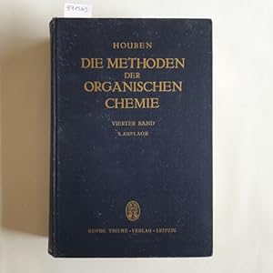 Bild des Verkufers fr Die Methoden der organischen Chemie: Bd. 4., Spez. T. : Stickstoffhaltige Gruppen zum Verkauf von Gebrauchtbcherlogistik  H.J. Lauterbach