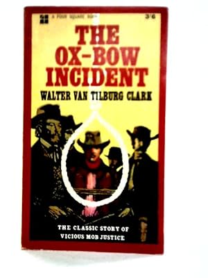 Bild des Verkufers fr The Ox-Bow Incident zum Verkauf von World of Rare Books