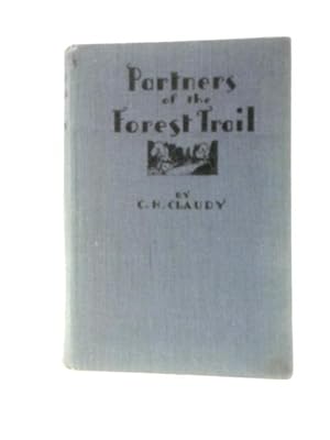Bild des Verkufers fr Partners of the Forest Trail zum Verkauf von World of Rare Books