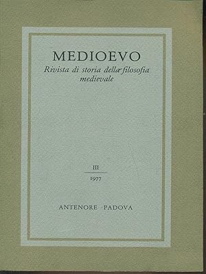 Bild des Verkufers fr Medioevo - Rivista di storia della filosofia medievale vol.III zum Verkauf von Librodifaccia