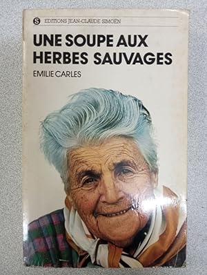 Seller image for Une soupe aux herbes sauvages for sale by Dmons et Merveilles