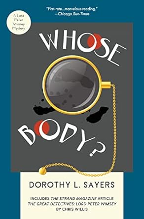 Imagen del vendedor de Whose Body?: A Lord Peter Wimsey Mystery a la venta por Bulk Book Warehouse