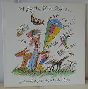 Seller image for A Quentin Blake Summer: With Wind, Dogs, Kites, And Extra Ducks for sale by Hereward Books