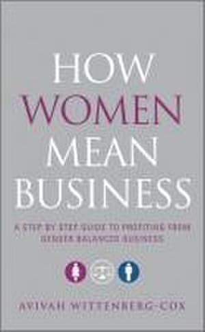 Immagine del venditore per How Women Mean Business venduto da Wegmann1855