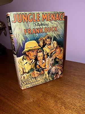 Jungle Menance Starrting Frank Buck (Photoplay Ed.)