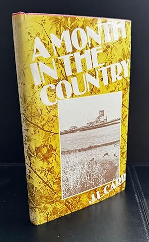 A Month In The Country : Signed By The Author In The Year Of Publication