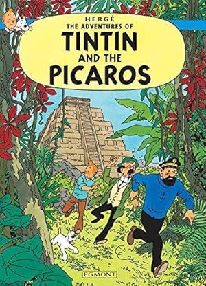 Seller image for Tintin and the Picaros: The Official Classic Childrens Illustrated Mystery Adventure Series (The Adventures of Tintin) for sale by WeBuyBooks