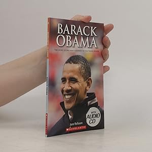 Immagine del venditore per Barack Obama : the story of one man's journey to the White House venduto da Bookbot