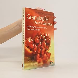Bild des Verkufers fr Granatapfel - Frucht der Go?tter zum Verkauf von Bookbot