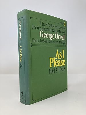 Bild des Verkufers fr The Collected Essays, Journalism and Letters of George Orwell. Volume III: As I Please 1943-1945 zum Verkauf von Southampton Books