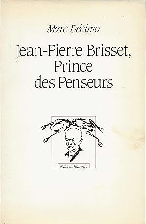 Image du vendeur pour Jean-Pierre Brisset, Prince des Penseurs. mis en vente par Librairie Les Autodidactes - Aichelbaum