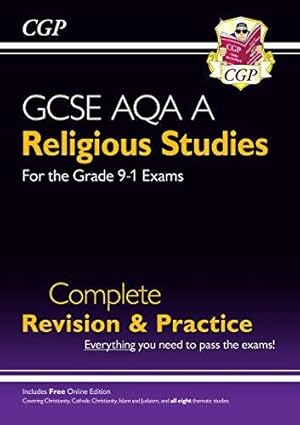 Bild des Verkufers fr GCSE Religious Studies: AQA A Complete Revision & Practice (with Online Edition): for the 2024 and 2025 exams (CGP AQA A GCSE RS) zum Verkauf von WeBuyBooks