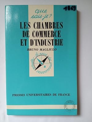 Seller image for Que sais je? CHAMBRES DE COMMERCE ET D'INDUSTRIE for sale by Dmons et Merveilles