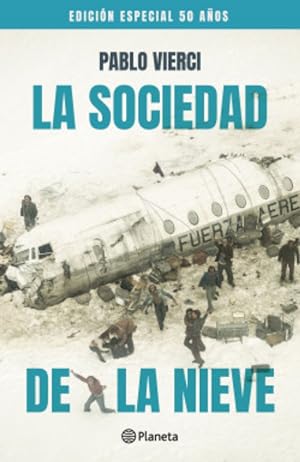 Seller image for La sociedad de la nieve for sale by LIBRERIA LEA+