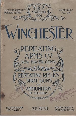 Catalogue and Price List of Winchester Repeating Rifles, Carbines and Muskets, Repeating Shotguns...