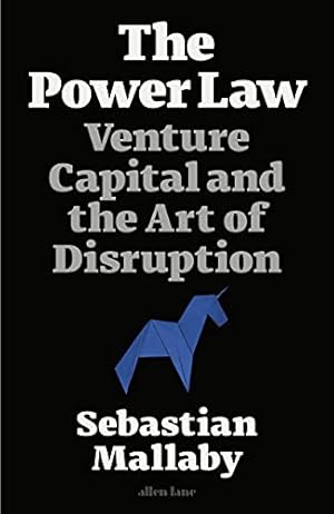 Imagen del vendedor de The Power Law: Venture Capital and the Art of Disruption a la venta por WeBuyBooks
