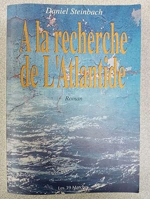 A La Recherche De L'Atlantide