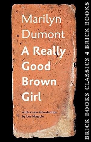 Bild des Verkufers fr A Really Good Brown Girl: Brick Books Classics 4 zum Verkauf von moluna