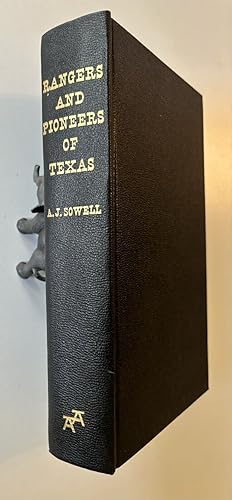 Rangers and Pioneers of Texas: With a Concise Account of the Early Settlements, Hardships, Massac...