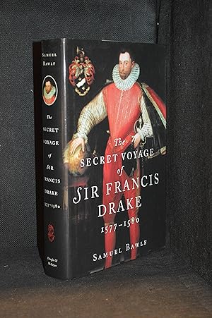 The Secret Voyage of Sir Francis Drake; 1577-1580