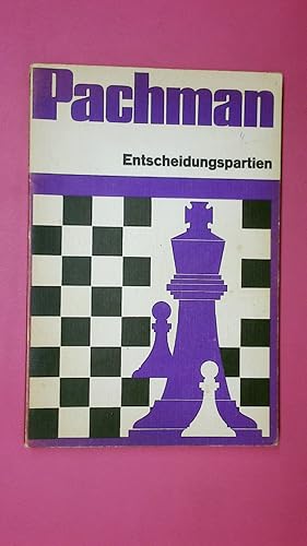 Immagine del venditore per ENTSCHEIDUNGSPARTIEN. die bedeutendsten Schachereignisse von Baden-Baden 1870 bis z. Kandidatenturnier 1971 venduto da HPI, Inhaber Uwe Hammermller