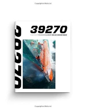 Seller image for 39270: Further, Tougher, Closer. Volvo Ocean Race for sale by WeBuyBooks