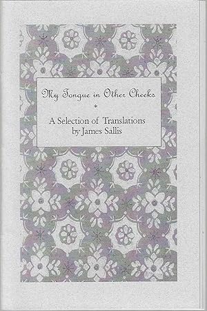 My Tongue in Other Cheeks: a Selection of Translations ***SIGNED LTD EDITION***