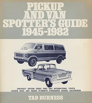 Pickup and Van Spotter's Guide 1945-1982
