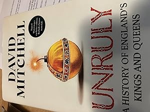 Unruly. (Signed first edition)