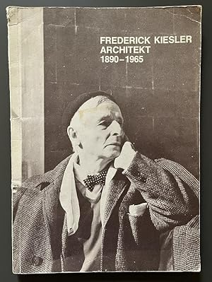 Frederick Kiesler - Architekt 1890-1965